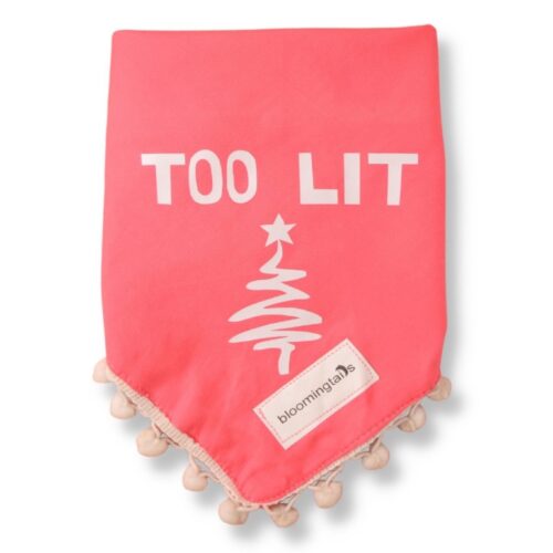 Too Lit (pink) Dog Bandana